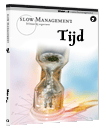 Slow Management Tijd